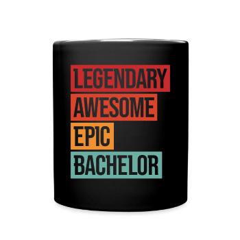 Legendary Awesome Epic Bachelor - Tasse einfarbig - Schwarz - Vorne