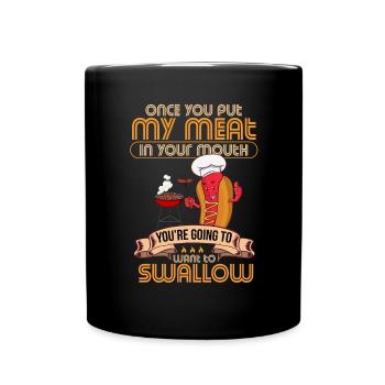 BBQ Grill Meat Funny Saying for Bbq Fans - Full Colour Mug - black - Front