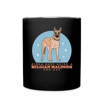 Belgian Malinois Dad Dog Owner Dog Gift - Full Colour Mug - black - Front