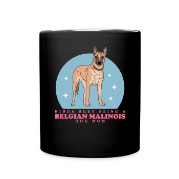 Belgian Malinois Mom Hundebesitzer Hunde Geschenk - Tasse einfarbig - Schwarz - Vorne