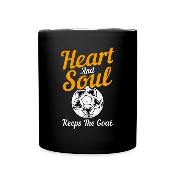 Heart And Soul Keeps The Goal Goal Keeper Futbol - Full Colour Mug - black - Front