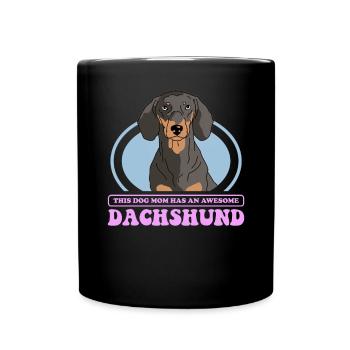 Dachshund Mom Dackel Hundebesitzer Geschenk - Tasse einfarbig - Schwarz - Vorne