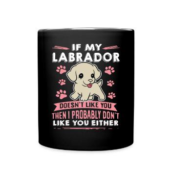 Dog saying Labrador design pour les amoureux des chiens - Mug uni - noir - Devant