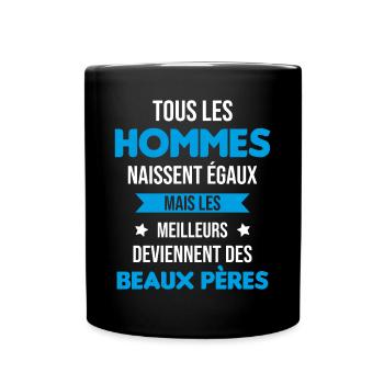 les meilleurs deviennent des beaux pères Cadeau - Mug uni - noir - Devant