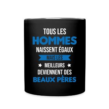 les meilleurs deviennent des beaux pères Cadeau - Mug uni - noir - Devant