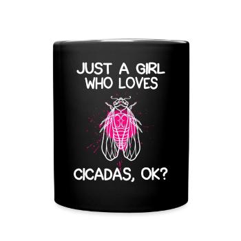 Just A Girl Who Loves Cicadas - Full Colour Mug - black - Front