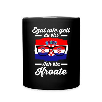Kroate Kroatisches Kroatien - Tasse einfarbig - Schwarz - Vorne