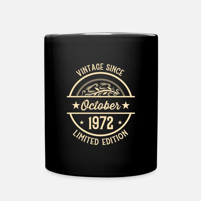 Geburtstag Vintage seit Oktober 1972 - Tasse einfarbig - Schwarz