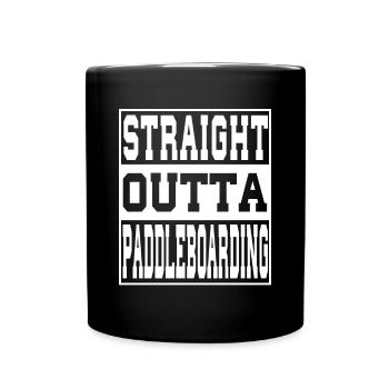 Paddleboarding saying funny - Full Colour Mug - black - Front