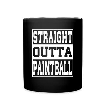 Paintball Spruch lustig - Tasse einfarbig - Schwarz - Vorne