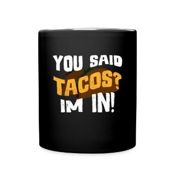 Taco Tuesday Torero Salsa Latino Mexican Nacho - Full Colour Mug - black - Front