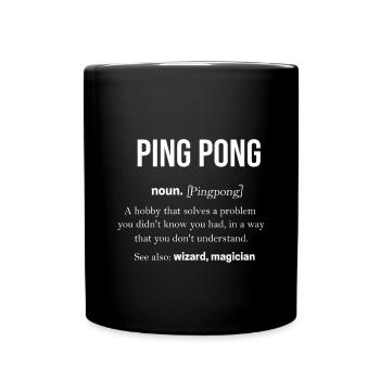 Tennis de table Tennis de table Tennis De table Cadeau Ping Pong - Mug uni - noir - Devant