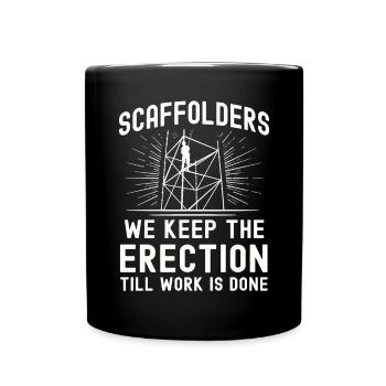 Scaffolding Builder Gift Work Occupation Construction Worker Job - Full Colour Mug - black - Front