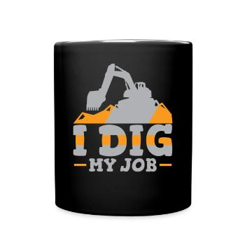 Dig My Job - Full Colour Mug - black - Front