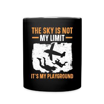 Der Himmel ist nicht meine Grenze, es ist mein Spielplatz - Tasse einfarbig - Schwarz - Vorne
