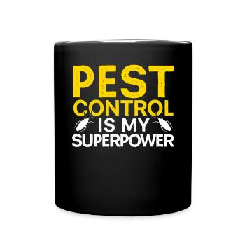 Schädlingsbekämpfung ist mein Supowerpower-Kammerjäger - Tasse einfarbig - Schwarz - Vorne