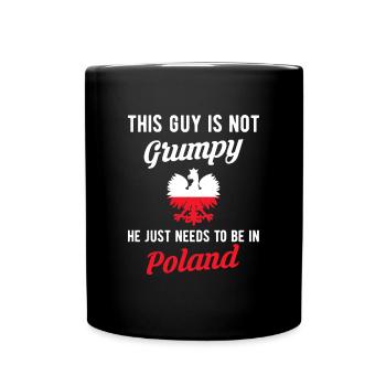This Guy Is Not Grumpy He Just Need To Be In... - Full Colour Mug - black - Front