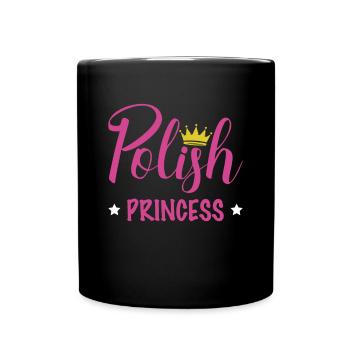 Polish Princess Shirt Geschenk Polin - Tasse einfarbig - Schwarz - Vorne