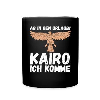 Ab in den Urlaub Kairo ich komme - Tasse einfarbig - Schwarz - Vorne