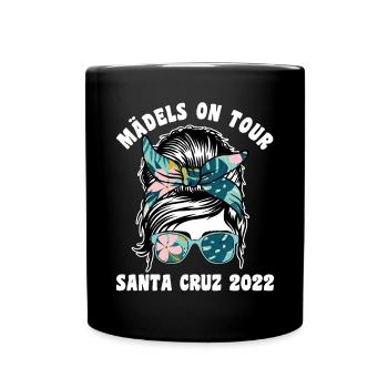 Mädels on Tour Santa Cruz 2022 - Tasse einfarbig - Schwarz - Vorne