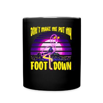 Flamingo Lustiges Flamingo Vogel Geschenk - Tasse einfarbig - Schwarz - Vorne