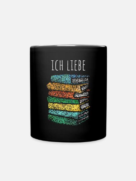 Ich liebe Bücher Buchclub Lesen Buch Buchliebhaber - Tasse einfarbig - Schwarz