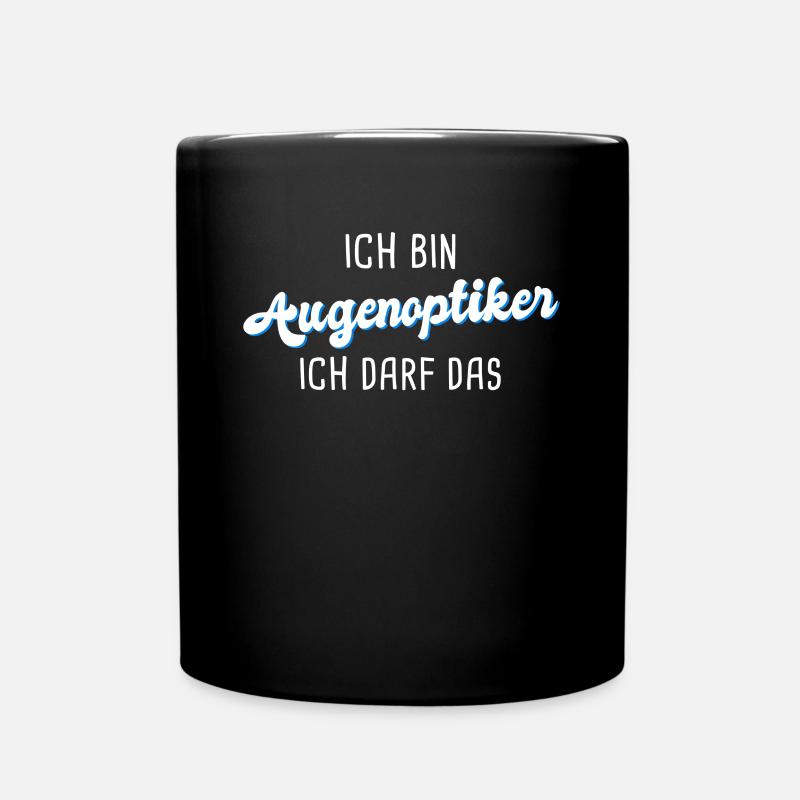 Augenoptiker - Tasse einfarbig - Schwarz