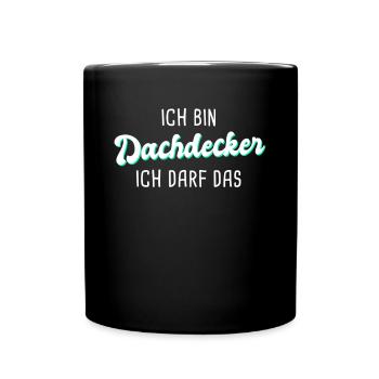 Dachdecker - Tasse einfarbig - Schwarz - Vorne