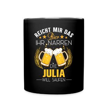 Julia Saufen Bier - Tasse einfarbig - Schwarz - Vorne