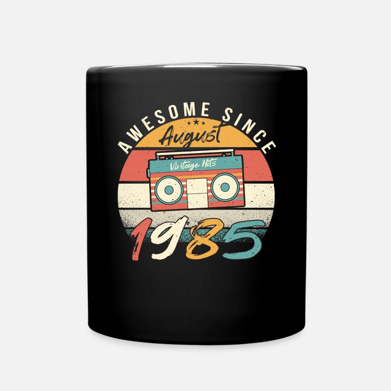Geboren Im August 1985 - Tasse einfarbig - Schwarz