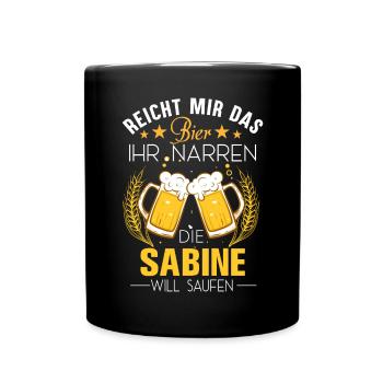 Sabine Spruch Feiern Junggesellin Biertrinker Bier - Tasse einfarbig - Schwarz - Vorne