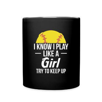 Je sais que je joue comme une fille essayez de garder la chemise - Mug uni - noir - Devant