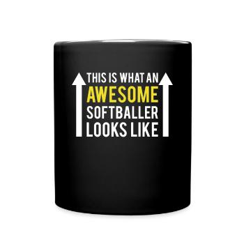 This Is What An Awesome Softballer Looks Like - Tasse einfarbig - Schwarz - Vorne