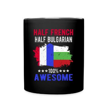 Halb Franzose Halb Bulgare - Tasse einfarbig - Schwarz - Vorne