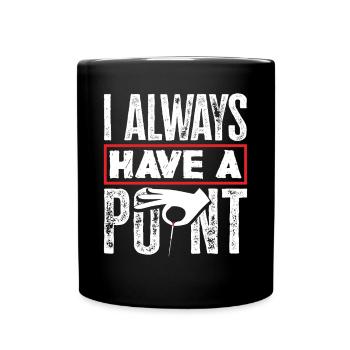 Acupuncture Acupuncteur J’ai toujours un point - Mug uni - noir - Devant