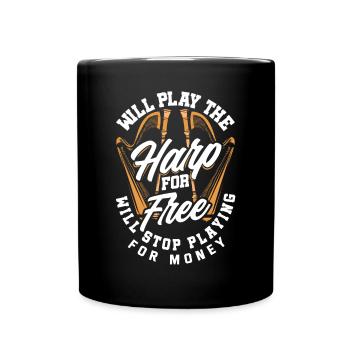 Harp Player Harpist Funny Quote - Tasse einfarbig - Schwarz - Vorne