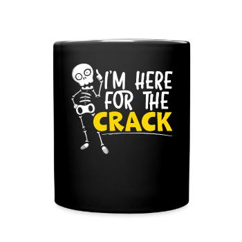 Ich bin hier für The Crack Chiropractor Chiro Squad - Tasse einfarbig - Schwarz - Vorne