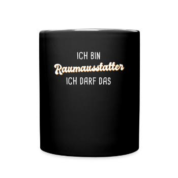 Raumausstatter - Tasse einfarbig - Schwarz - Vorne