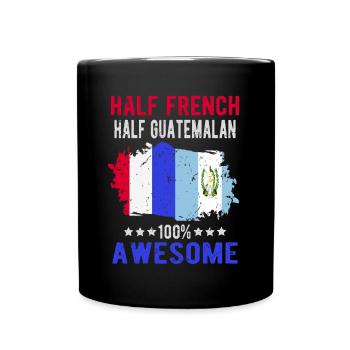 Half French Half Guatemalan - Full Colour Mug - black - Front
