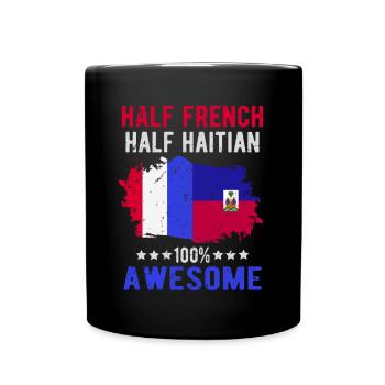 Halb Franzose Halb Haitianer - Tasse einfarbig - Schwarz - Vorne