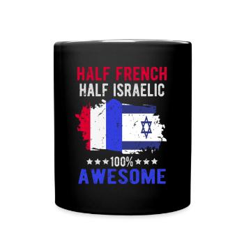 Halb Franzose Halb Isreali - Tasse einfarbig - Schwarz - Vorne