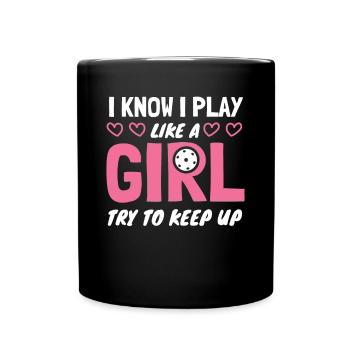 Je sais que je joue comme une fille essayer de suivre - Mug uni - noir - Devant