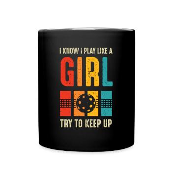 Je sais que je joue comme une fille essayer de suivre - Mug uni - noir - Devant