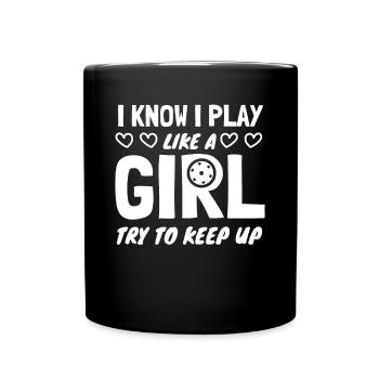 Je sais que je joue comme une fille essayer de suivre - Mug uni - noir - Devant