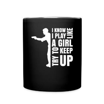 Je sais que je joue comme une fille essayer de suivre - Mug uni - noir - Devant