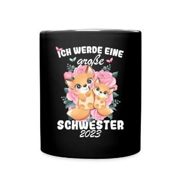 Ich Werde Eine Große Schwester 2023 - Tasse einfarbig - Schwarz - Vorne
