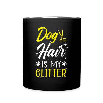 Dog Hair Is My Glitter Pet Grooming Furologist - Full Colour Mug - black - Front