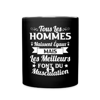 Hommes égaux les meilleurs font de la musculation - Mug uni - noir - Devant