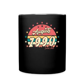 Geschenkidee Für August 1990 - Tasse einfarbig - Schwarz - Vorne