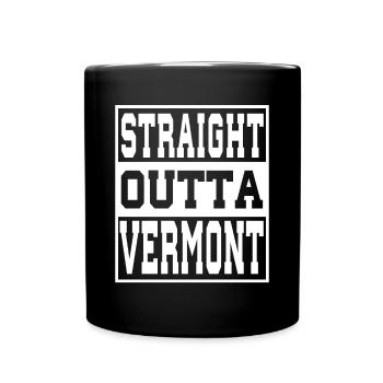 Vermont Saying Funny Vermont Gift - Full Colour Mug - black - Front